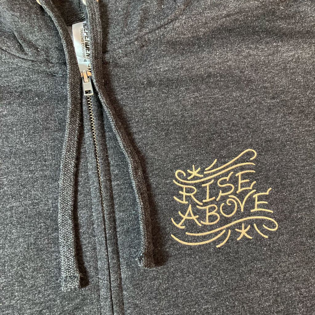 Rise Above Zip Hoodie